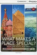 What Makes Place Special Moscow,Egypt(Bk W/Onl Access Lv A2