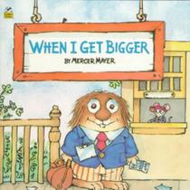 When i get bigger