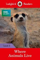 Where Animals Live - Book With Downloadable Audio - Level 3 - MACMILLAN BR Where Animals Live - Book With Downloadable Audio - Level 3 - MACMILLAN BR