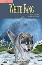 White fang reader classic level 1 White fang reader classic level 1