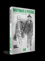 Whitman e pessoa - KOTTER EDITORIAL Whitman e pessoa - KOTTER EDITORIAL