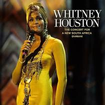 Whitney Houston: O Concerto para uma Nova África do Sul Durban