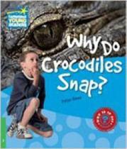 Why do crocodiles snap level 3 - factbook - CAMBRIDGE UNIVERSITY PRESS DO BRASIL