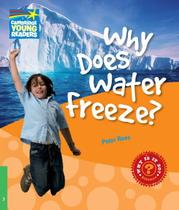 Why Does Water Freeze - Factbooks - Why Is It So - Level 3 - Cambridge University Press - ELT Why Does Water Freeze - Factbooks - Why Is It So - Level 3 - Cambridge University Press - ELT