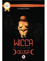 Wicca: a Religiao Da Deusa
