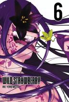 Wild Strawberry - Vol. 06 Wild Strawberry - Vol. 06