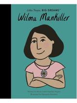 Wilma mankiller - little people, big dreams - vol. 84 Wilma mankiller - little people, big dreams - vol. 84