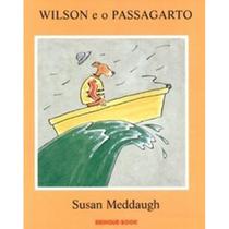 Wilson e o passagarto - Brinque-book/Schwarcz