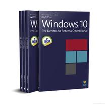 Windows 10.Por Dentro do Sistema Operacional. 2ª Edição - Viena