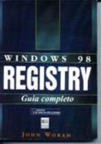 Windows 98 Registry guia completo Windows 98 Registry guia completo