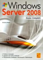Windows Server 2008. Curso Completo - FCA