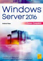 Windows Server 2016. Curso Completo Windows Server 2016. Curso Completo