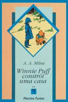 Winnie puff constroi uma casa - MARTINS MARTINS FONTES