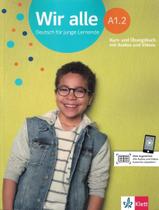 Wir Alle A12 Kursund Übungsbuch Mit Audios Und Videos Wir Alle A12 Kursund Übungsbuch Mit Audios Und Videos