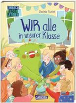 Wir Alle In Unserer Klasse Wir Alle In Unserer Klasse