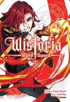 Wistoria: Wand & Sword Vol. 03 Wistoria: Wand & Sword Vol. 03