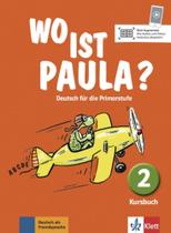 Wo ist paula kursbuch2 Wo ist paula kursbuch2