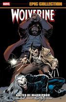 Wolverine - noites de madripoor (epic collection) - panini Wolverine - noites de madripoor (epic collection) - panini