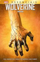 Wolverine: Origem (Marvel Essenciais) Wolverine: Origem (Marvel Essenciais)