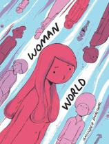 Woman world - DRAWN AND QUATERLY