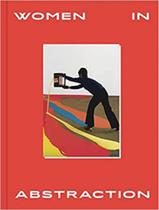 Women in abstraction - THAMES AND HUDSON