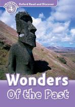 Wonders Of The Past - Oxford Read And Discover - Level 4 - Oxford University Press - ELT