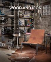 Wood and iron Wood and iron