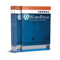 WordPress. Criando Blogs com WordPress - Viena WordPress. Criando Blogs com WordPress - Viena
