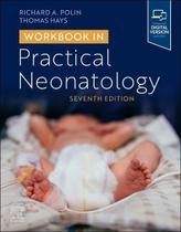 Workbook In Practical Neonatology Workbook In Practical Neonatology