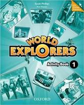 World Explorers - Activity Book With Online Practice World Explorers - Activity Book With Online Practice