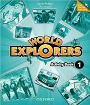 World Explorers - Activity Book With Online Practice - Oxford University Brasil