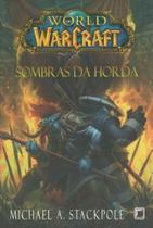 World Of Warcraft - Sombras Da Horda