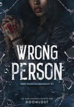 Wrong Person Wrong Person