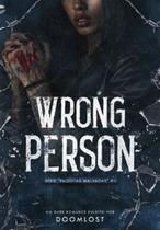 Wrong Person Wrong Person