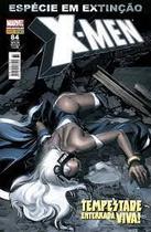 X-Men nº 84 - Tempestade Enterrada Viva!