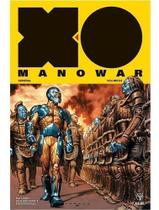 X-O Manowar - Vol. 2 X-O Manowar - Vol. 2