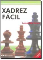 Xadrez Fácil - CIENCIA MODERNA Xadrez Fácil - CIENCIA MODERNA