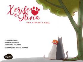 Xerife e olívia: uma história real - MIGUILIM