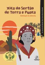 Xica do sertão de terra e puaca - Filos