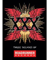 Xxx - Three Decades Of Roadrunner Records - Various - 4 Cds