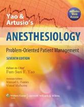 Yao &amp Artusio's Anesthesiology: Problem-Oriented Patient Management - LWW