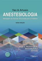 Yao artusio anestesiologia abordagem do paciente direcionada - DI LIVROS SAO PAULO