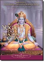 Yoga do bhagavad gita a Yoga do bhagavad gita a