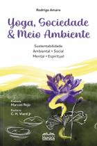 Yoga, Sociedade & Meio Ambiente