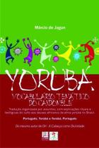 Yorubá - Vocabulário Temático do Candomblé - Litteris editora
