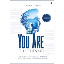 You Are The Thinker You Are The Thinker