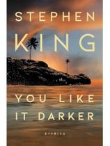 You like it darker - SCRIBNER