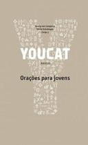 Youcat: Orações para jovens