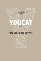 Youcat - oracoes para jovens - PAULUS