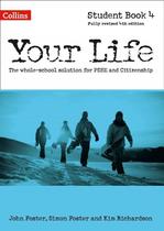 Your Life 4 - Student Book - 4Th Edition - Collins